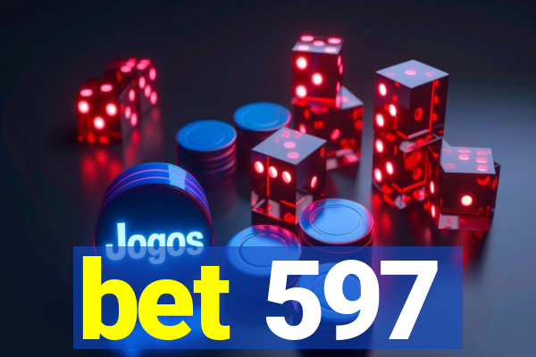 bet 597